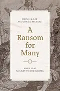 E-Book (epub) A Ransom for Many von John J. R. Lee, Daniel Brueske