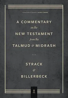 E-Book (epub) Commentary on the New Testament from the Talmud and Midrash von Hermann Strack, Paul Billerbeck