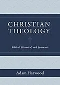 E-Book (epub) Christian Theology von Adam Harwood
