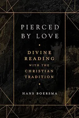 E-Book (epub) Pierced by Love von Hans Boersma