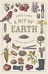 eBook (epub) A Bit of Earth de Andrea G. Burke