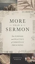 E-Book (epub) More than a Sermon von Douglas D. Webster