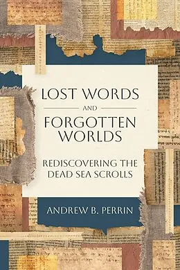 E-Book (epub) Lost Words and Forgotten Worlds von Andrew B. Perrin