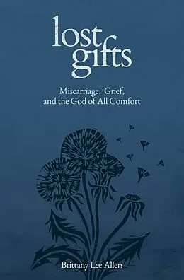 E-Book (epub) Lost Gifts von Brittany Lee Allen