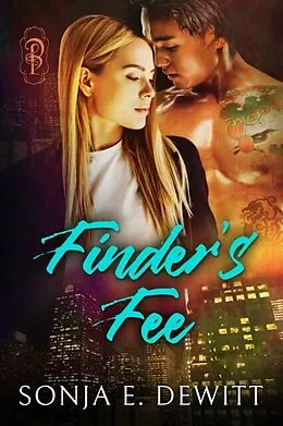 E-Book (epub) Finder's Fee von Sonja E. DeWitt