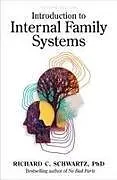 Broschiert Introduction to Internal Family Systems von Richard C. Schwartz