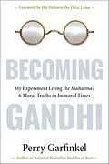 E-Book (epub) Becoming Gandhi von Perry Garfinkel