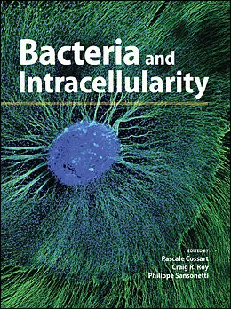 E-Book (pdf) Bacteria and Intracellularity von Pascale Cossart, Craig R. Roy, Philippe Sansonetti