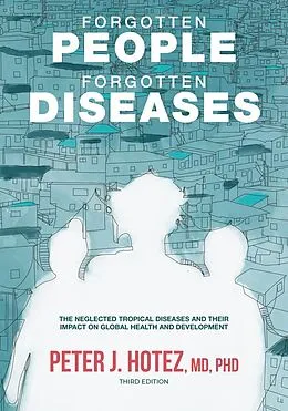 E-Book (pdf) Forgotten People, Forgotten Diseases von Peter J. Hotez