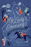 E-Book (epub) My Lady's Choosing von Kitty Curran, Larissa Zageris