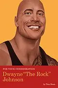 E-Book (epub) For Your Consideration: Dwayne "The Rock" Johnson von Tres Dean