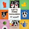 E-Book (epub) Let's Find Yaya and Boo at Home! von Andrew Knapp