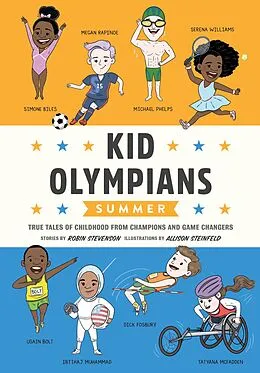 E-Book (epub) Kid Olympians: Summer von Robin Stevenson