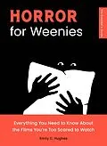 E-Book (epub) Horror for Weenies von Emily C. Hughes