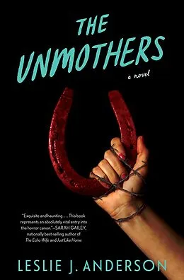 E-Book (epub) The Unmothers von Leslie J. Anderson