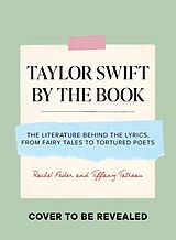 Fester Einband Taylor Swift by the Book von Rachel Feder, Tiffany Tatreau