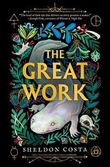 Kartonierter Einband The Great Work von Sheldon Costa