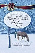 E-Book (epub) Sleigh Bells Ring von Sandra D. Bricker