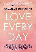 Livre Relié Love Every Day de Alexandra Solomon