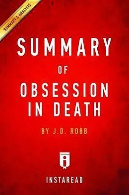 E-Book (epub) Summary of Obsession in Death von Instaread Summaries