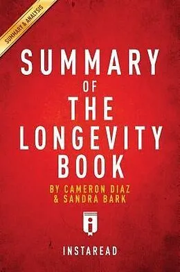 E-Book (epub) Summary of The Longevity Book von Instaread Summaries