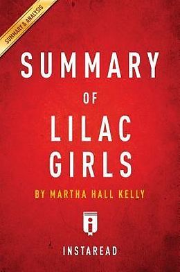 E-Book (epub) Summary of Lilac Girls von Instaread Summaries