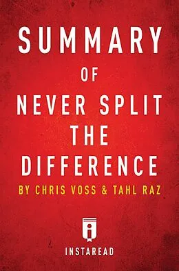 E-Book (epub) Summary of Never Split the Difference von Instaread Summaries