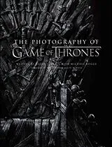 Fester Einband The Photography of Game of Thrones von Michael Kogge