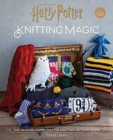 Livre Relié Harry Potter: Knitting Magic de Tanis Gray