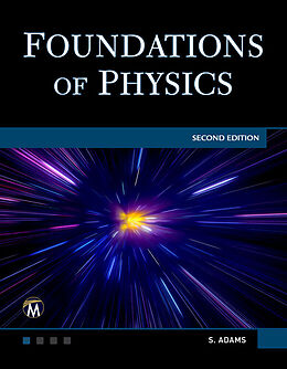 Kartonierter Einband Foundations of Physics von Steve Adams