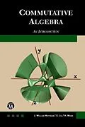 E-Book (pdf) Commutative Algebra von J. William Hoffman, Xiaohong Jia, Haohao Wang