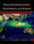 E-Book (pdf) Ocean Instrumentation, Electronics, and Energy von S. R. Vijayalakshmi, S. Muruganand