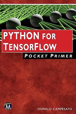 E-Book (epub) Python for TensorFlow Pocket Primer von Campesato
