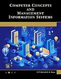 E-Book (epub) Computer Concepts and Management Information Systems von Gupta C. P. Gupta