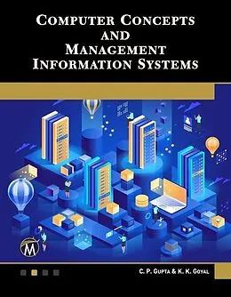 E-Book (epub) Computer Concepts and Management Information Systems von Gupta C. P. Gupta