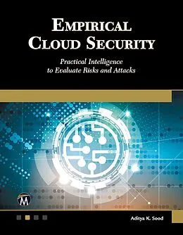 E-Book (epub) Empirical Cloud Security von Sood Aditya K. Sood
