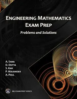 E-Book (epub) Engineering Mathematics Exam Prep von Saha A. Saha, Dutta D. Dutta, Kar S. Kar