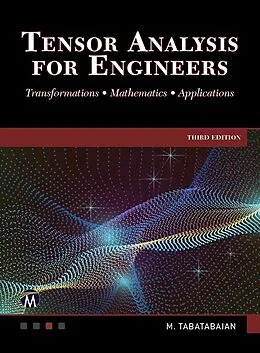 E-Book (pdf) Tensor Analysis for Engineers von Mehrzad Tabatabaian