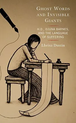 E-Book (epub) Ghost Words and Invisible Giants von Lheisa Dustin