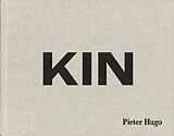 Fester Einband Pieter Hugo: Kin (Signed Edition) von 