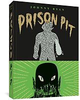 Broché Prison Pit de Johnny Ryan