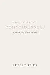 Kartonierter Einband The Nature of Consciousness von Rupert Spira