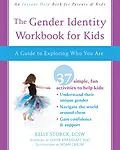 ePUB Gender Identity Workbook for Kids von Kelly Storck