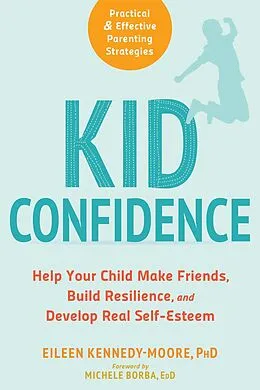 E-Book (pdf) Kid Confidence von Eileen Kennedy-Moore