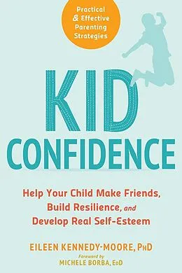 E-Book (epub) Kid Confidence von Eileen Kennedy-Moore