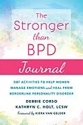 E-Book (pdf) Stronger Than BPD Journal von Debbie Corso, Kathryn C. Holt