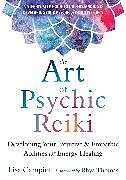 Broché The Art of Psychic Reiki de Lisa; Thomas, Rhys Campion