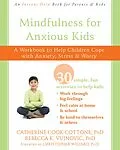 E-Book (epub) Mindfulness for Anxious Kids von Catherine Cook-Cottone