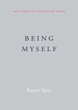 Couverture cartonnée Being Myself de Rupert Spira