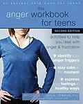 E-Book (pdf) Anger Workbook for Teens von Raychelle Cassada Lohmann